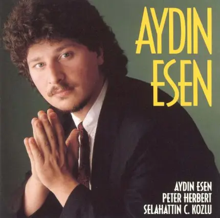 Aydın Esen , Peter Herbert , Can Kozlu - Aydin Esen