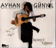 CD - Ayhan Günyal - Ispanyol Yagmuru