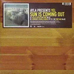 Ayla - Sun Is Coming Out (Vinyl #1)