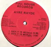 12inch Vinyl Single - Ayre Rayde - Sock It To Me