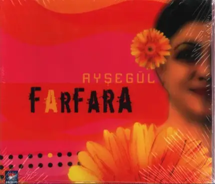 Aysegül - Farfara