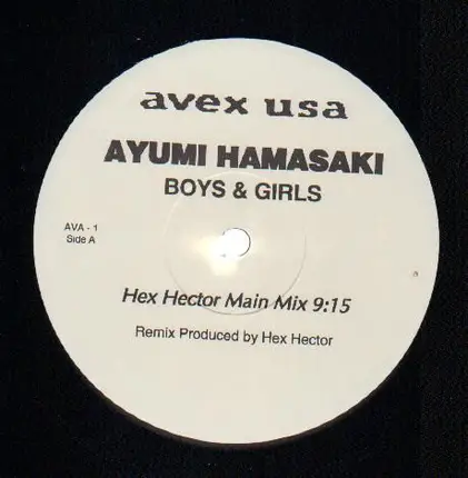Ayumi Hamasaki - Boys & Girls (Hex Hector Main Mix)