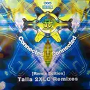12inch Vinyl Single - Ayumi Hamasaki - Connected (Talla 2XLC Remixes)