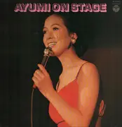 LP - Ayumi Ishida - あゆみ オン・ステージ