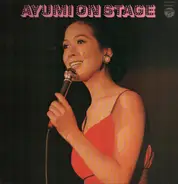 Ayumi Ishida - あゆみ オン・ステージ