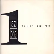 AZ 1 - Trust In Me