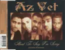 CD Single - Az Yet Featuring Peter Cetera - Hard To Say I'm Sorry