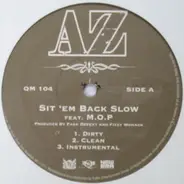 AZ - Sit EM Back Slow