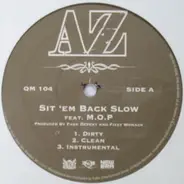 AZ - Sit EM Back Slow