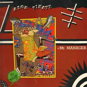 Zazou / Bikaye - Mr.Manager
