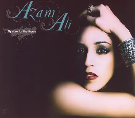 Azam Ali - Elysium for the Brave