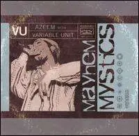 Azeem/Variable Unit - Mayhemystics