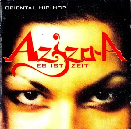 aziza a - Es Ist Zeit