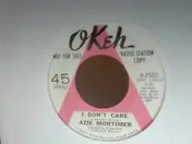 Azie Mortimer - I Don't Care / Prove It