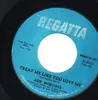 7inch Vinyl Single - Azie Mortimer - Treat Me Like You Love Me