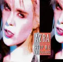 7inch Vinyl Single - Azra - Stop Me I'm Falling