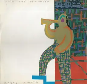 Aztec Camera - Walk Out To Winter
