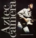 7'' - Aztec Camera - Somewhere In My Heart