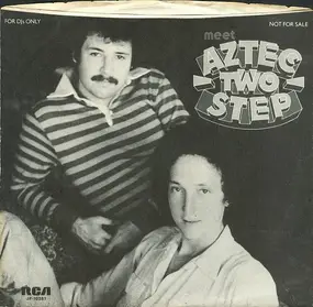 Aztec Two-Step - Meet Aztec Two Step