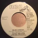 7inch Vinyl Single - Aztec Two-Step - So We Danced