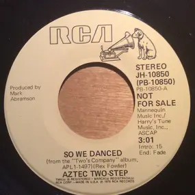 Aztec Two-Step - So We Danced