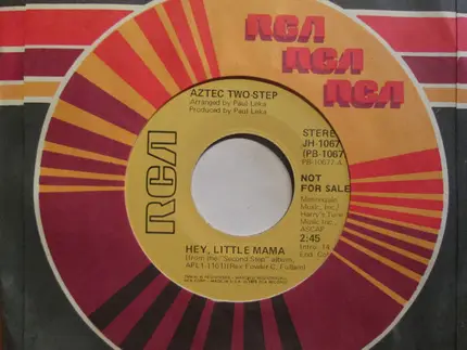 Aztec Two-Step - Hey, Little Mama