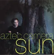 Aztec Camera - Sun