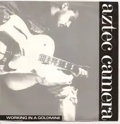 7'' - Aztec Camera - Working In A Goldmine