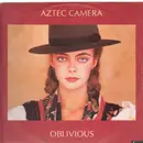 12inch Vinyl Single - Aztec Camera - Oblivious
