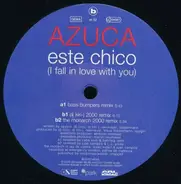 Azuca - Este Chico (I Fall In Love With You)