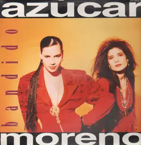 Azucar Moreno - Bandido