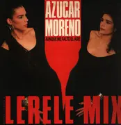 12inch Vinyl Single - Azucar Moreno - Aunque Me Falte El Aire (Lerele Mix)