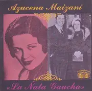 CD - Azucena Maizani - La Ñata Gaucha