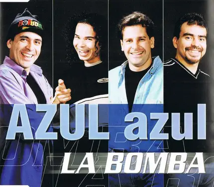 Azul Azul - La Bomba