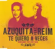 CD Single - Azuquita feat. Matthias Reim - Te Quiero A Veces - Still sealed