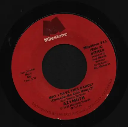 Azymuth - May I Have This Dance (Concede-Me Esta Danca?) / The House I Lived In (A Casa Em Que Vivi)
