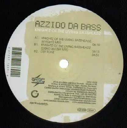 Azzido Da Bass - Knightz of the living bassheadz