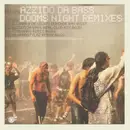 12'' - Azzido Da Bass - Dooms Night (Remixes)