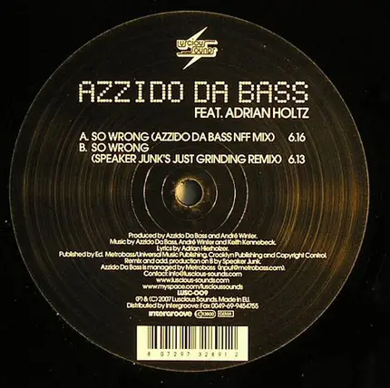 Azzido Da Bass Feat. Adrian Hierholzer - So Wrong
