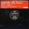 12'' - Azzido Da Bass - Dooms Night