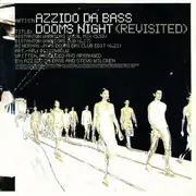 12'' - Azzido Da Bass - Dooms Night (Revisited)