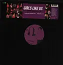 12inch Vinyl Single - B-15 Project Featuring Crissy D & Lady G - Girls Like Us