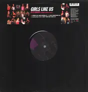 B-15 Project Featuring Crissy D & Lady G - Girls Like Us