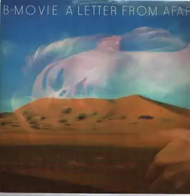 B-Movie - A Letter From Afar