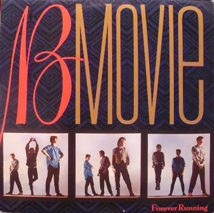 B-Movie - Forever Running