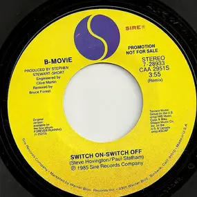 B-Movie - Switch On-Switch Off