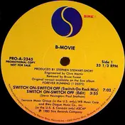 B-Movie - Switch On - Switch Off / Forever Running