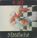 7inch Vinyl Single - B-Art - Streetwise