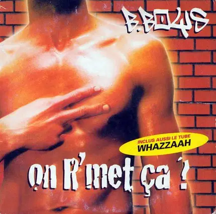 B-Boys - On R'met Ca ?