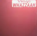 12inch Vinyl Single - B-Boys - Whazzaah